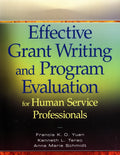 Effective Grant Writing and Program Evaluation for Human Service Professionals
