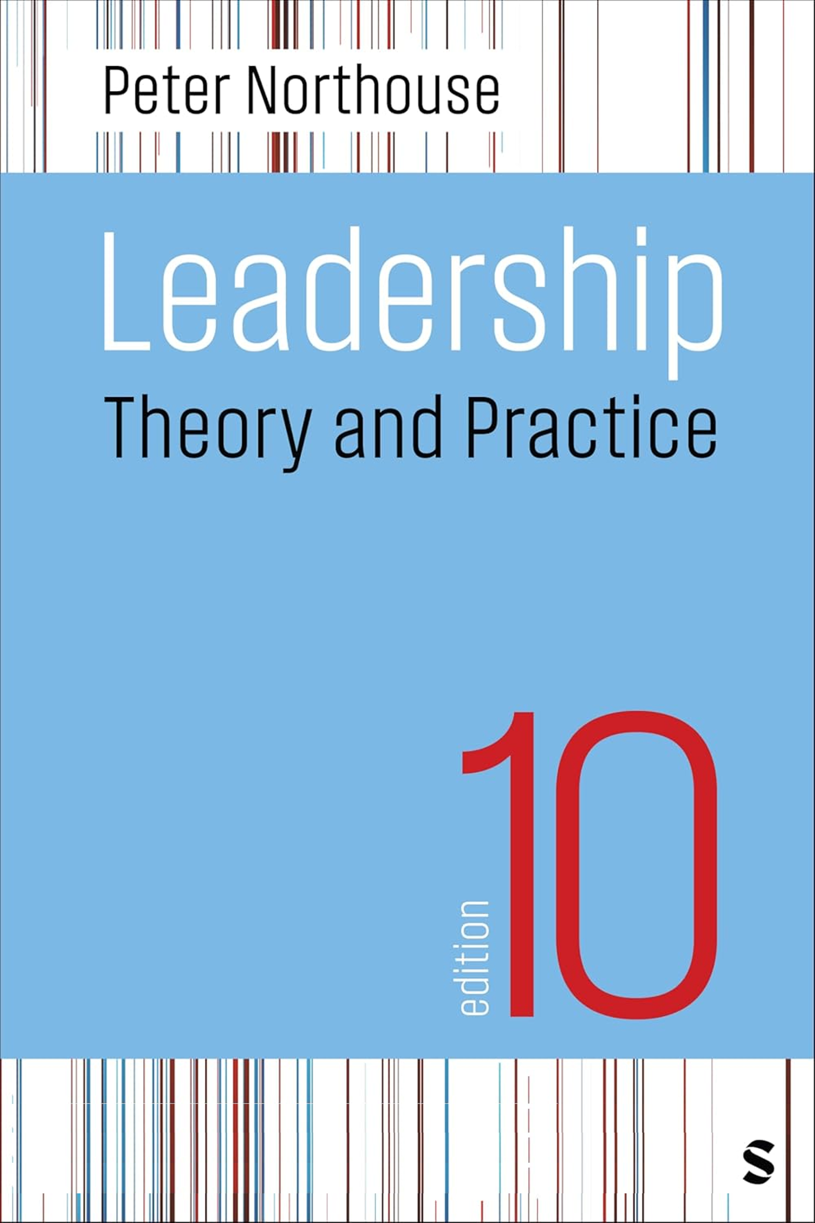 Leadership Theory and Practice