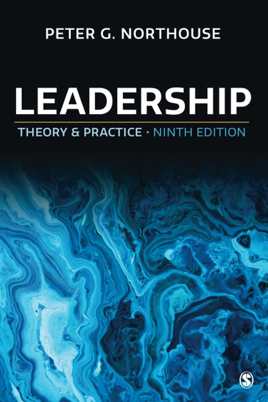 Leadership Theory and Practice