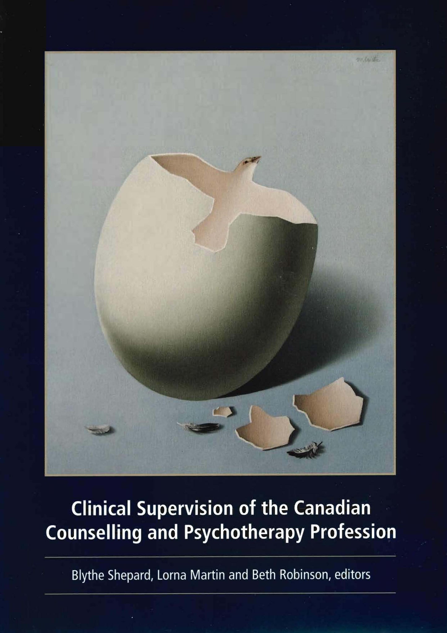 Clinical Supervision of the Canadian Counselling and Psychotherapy Profession